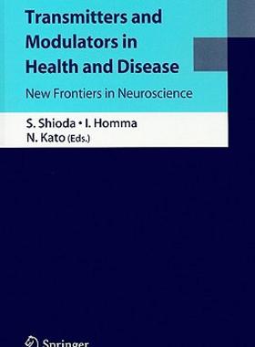 【预售】Transmitters and Modulators in Health and Disease: