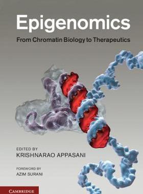 【预售】Epigenomics: From Chromatin Biology to Therapeutics