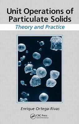 【预售】Unit Operations of Particulate Solids: Theory and