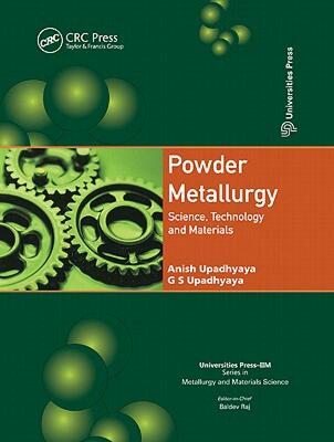 【预售】Powder Metallurgy: Science, Technology and