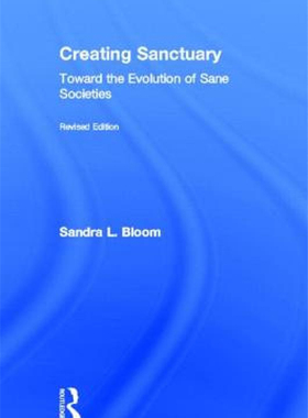 【预售】Creating Sanctuary: Toward the Evolution of Sane