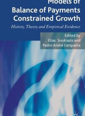 【预售】Models of Balance of Payments Constrained Growth: