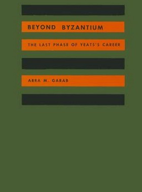 【预售】Beyond Byzantium: The Last Phase of Yeats's Career