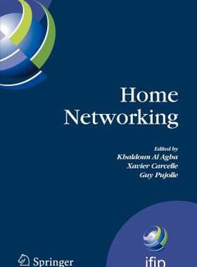 【预售】Home Networking: First Ifip Wg 6.2 Home Networking