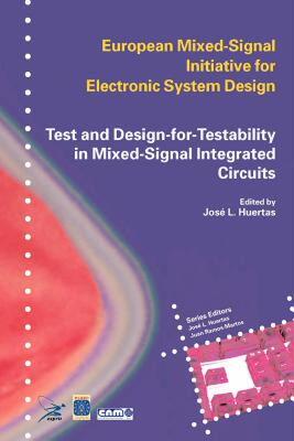 【预售】Test and Design-For-Testability in Mixed-Signal
