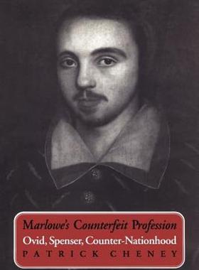 【预售】Marlowe's Counterfeit Profession: Ovid, Spenser