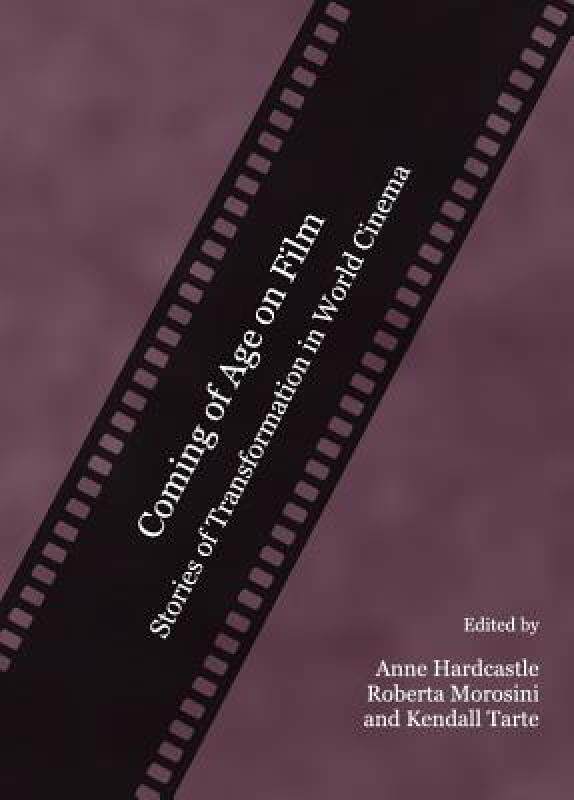 【预售】Coming of Age on Film: Stories of Transformation in