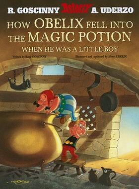 【预售】How Obelix Fell Into the Magic Potion When He Was a