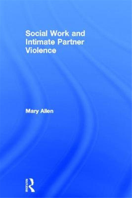 【预售】Social Work and Intimate Partner Violence