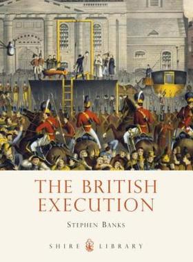 【预售】The British Execution: 1500-1964