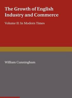 【预售】The Growth of English Industry and Commerce, Part 2