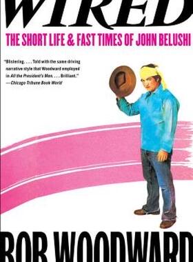 【预售】Wired: The Short Life & Fast Times of John Belushi