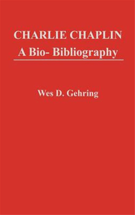 预售 Bio Charlie Bibliography Chaplin