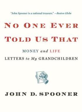 【预售】No One Ever Told Us That: Money and Life Letters to