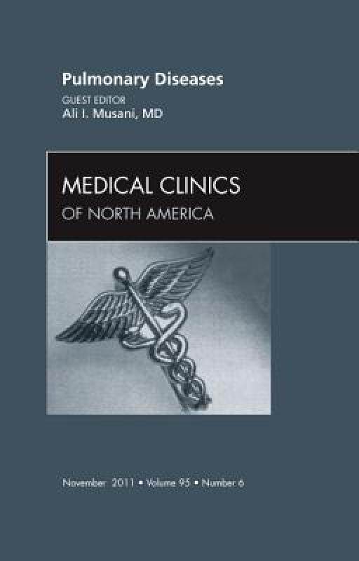 【预售】Pulmonary Diseases, an Issue of Medical Clinics
