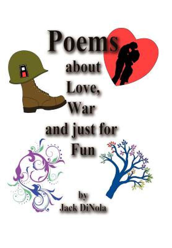 【预售】Poems about Love, War and Just for Fun