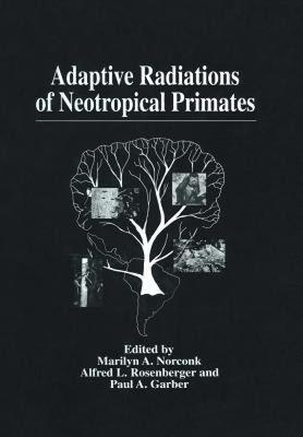 【预售】Adaptive Radiations of Neotropical Primates