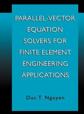 【预售】Parallel-Vector Equation Solvers for Finite Element
