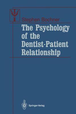 【预售】The Psychology of the Dentist-Patient Relationship