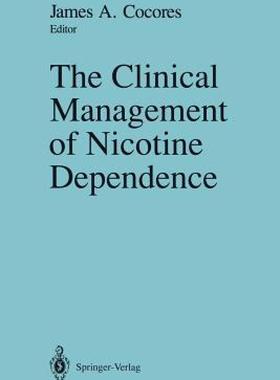 【预售】The Clinical Management of Nicotine Dependence