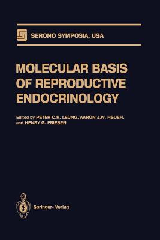 【预售】Molecular Basis of Reproductive Endocrinology