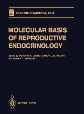 【预售】Molecular Basis of Reproductive Endocrinology