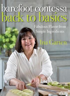 【预售】Barefoot Contessa Back to Basics: Fabulous Flavor