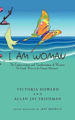 【预售】I Am Woman: The Empowerment and Transformation of