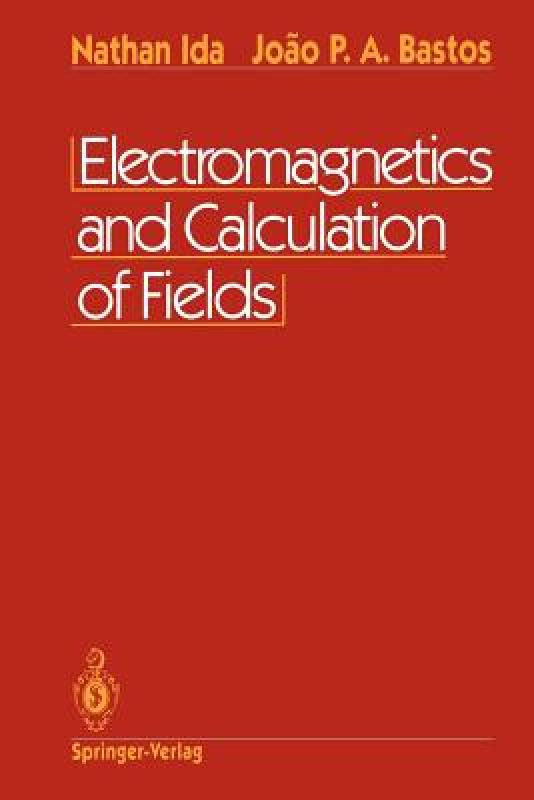 【预售】Electromagnetics and Calculation of Fields