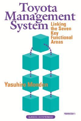 【预售】Toyota Management System: Linking the Seven Key