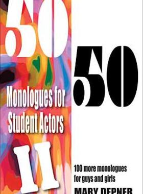 【预售】50/50 Monologues for Student Actors II: 100 More