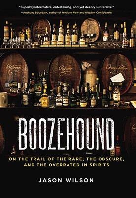 【预售】Boozehound: On the Trail of the Rare, the Obscure
