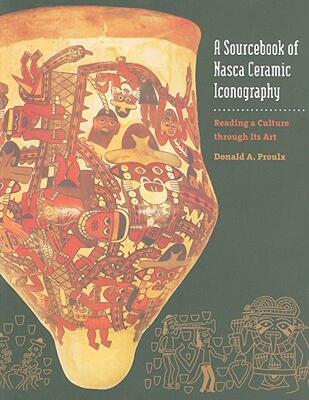 【预售】A Sourcebook of Nasca Ceramic Icongraphy: Reading a