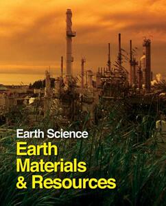【预售】Earth Science: Earth Materials and Resources - 2