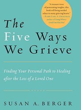 【预售】The Five Ways We Grieve: Finding Your Personal Path