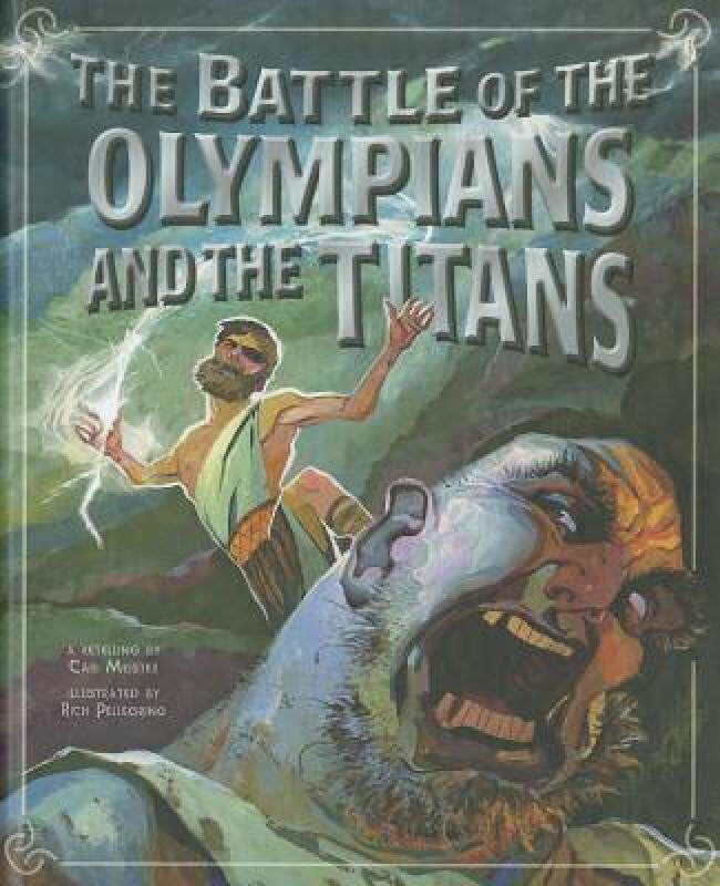 【预售】The Battle of the Olympians and the Titans