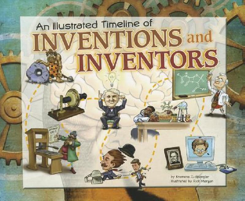 【预售】An Illustrated Timeline of Inventions and Inventors 书籍/杂志/报纸 原版其它 原图主图