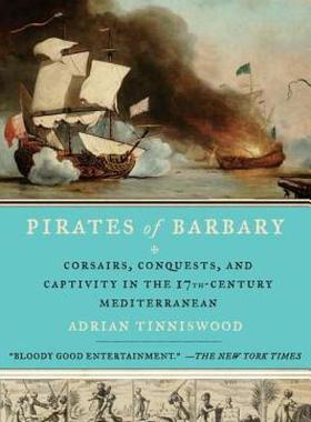 【预售】Pirates of Barbary: Corsairs, Conquests and