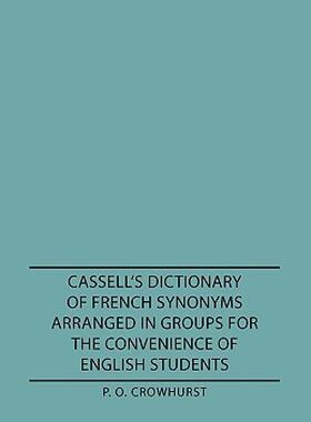 【预售】Cassell's Dictionary of French Synonyms Arranged in