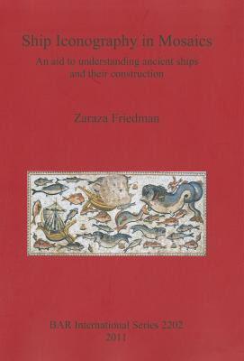【预售】Ship Iconography in Mosaics: An Aid to Understanding