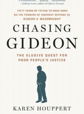 【预售】Chasing Gideon: The Elusive Quest for Poor People's