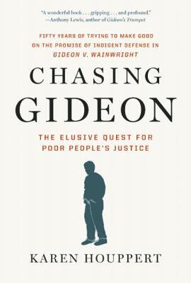 【预售】Chasing Gideon: The Elusive Quest for Poor People's