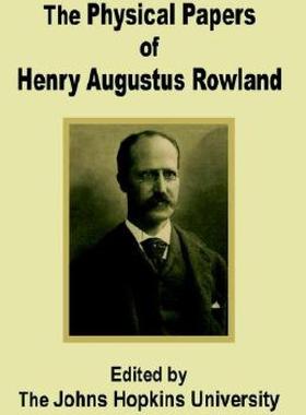 【预售】The Physical Papers of Henry Augustus Rowland