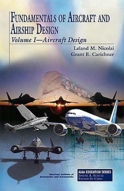 【预售】Fundamentals of Aircraft and Airship Design: Volume