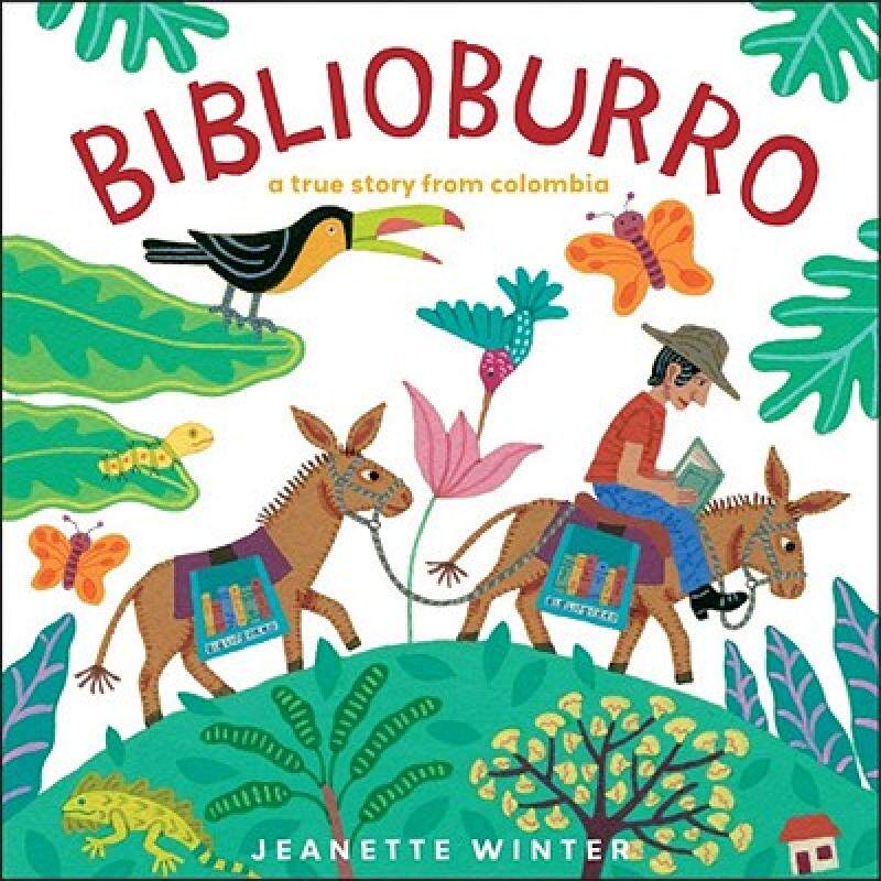 【预售】Biblioburro: A True Story from Colombia