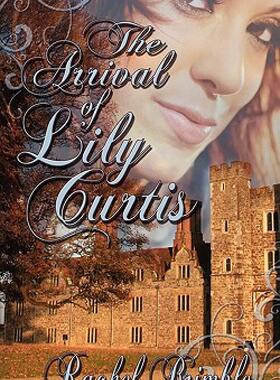 【预售】The Arrival of Lily Curtis