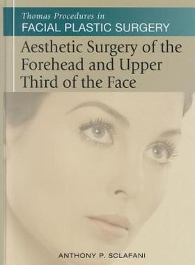 【预售】Aesthetic Surgery of the Forehead and Upper Third of