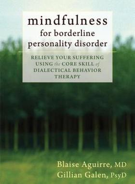【预售】Mindfulness for Borderline Personality Disorder: