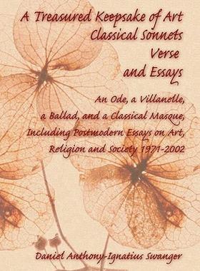 【预售】A Treasured Keepsake of Art: Classical Sonnets