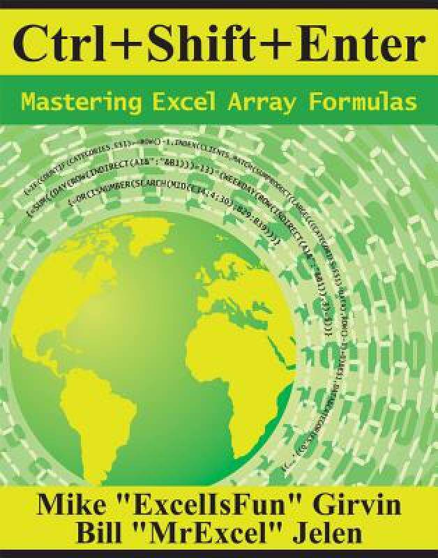 【预售】Ctrl+shift+enter: Mastering Excel Array Formulas